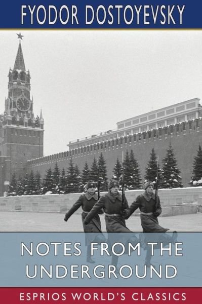 Cover for Fyodor Dostoyevsky · Notes from the Underground (Paperback Book) (2024)