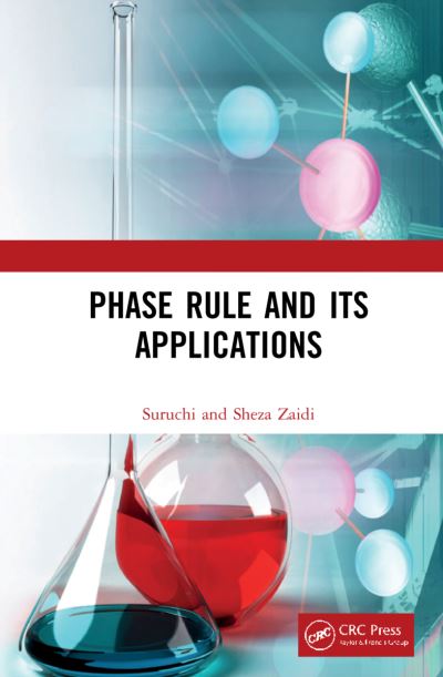 Cover for Suruchi · Phase Rule and Its Applications (Inbunden Bok) (2022)