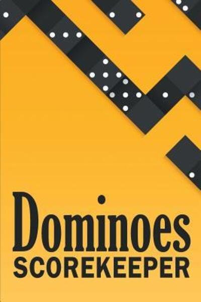 Dominoes ScoreKeeper The Ultimate Mexican Train Dominoes Score Sheets / Chicken Foot Dominoes Game Score Pad / 6" x 9" with 95 Pages of Score Tracking Records - Black & White Game Score Keeper Publishers - Boeken - Independently published - 9781080985067 - 16 juli 2019