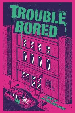 Cover for Matthew Ryan Lowery · Trouble Bored (Paperback Book) (2021)