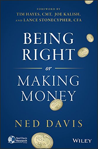 Cover for Ned Davis · Being Right or Making Money (Inbunden Bok) (2014)