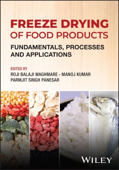 Cover for P Panesar · Freeze Drying of Food Products: Fundamentals, Processes and Applications (Hardcover Book) (2024)