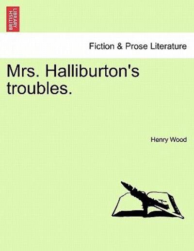 Cover for Henry Wood · Mrs. Halliburton's Troubles. (Paperback Book) (2011)