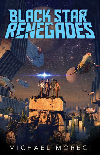 Cover for Michael Moreci · Black Star Renegades (Paperback Book) (2019)