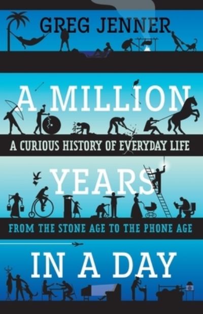 Cover for Greg Jenner · A Million Years in a Day (Paperback Book) (2016)