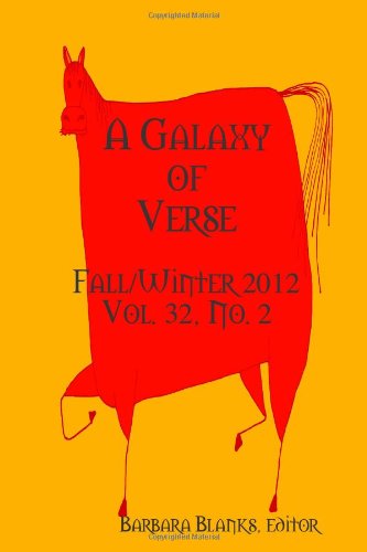 Cover for Barbara Blanks · A Galaxy of Verse, Vol. 32 No. 2 (Volume 32) (Paperback Book) (2012)