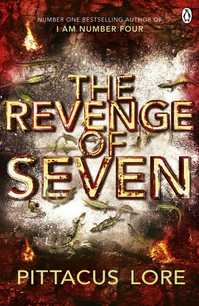 Cover for Pittacus Lore · The Revenge of Seven: Lorien Legacies Book 5 - The Lorien Legacies (Paperback Book) (2015)