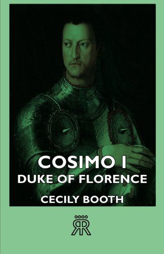 Cover for Cecily Booth · Cosimo I - Duke of Florence (Paperback Book) (2006)