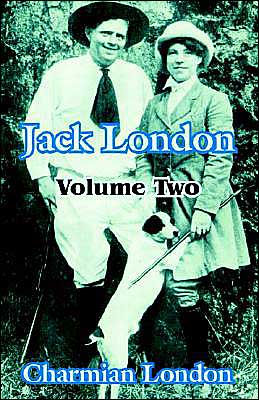 Cover for Charmian London · Jack London (Volume Two) (Paperback Book) (2003)