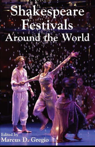 Cover for Marcus D Gregio · Shakespeare Festivals Around the World: Edited By: Marcus Gregio (Paperback Book) (2004)