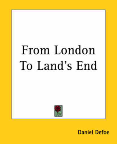 Cover for Daniel Defoe · From London to Land's End (Paperback Book) (2004)