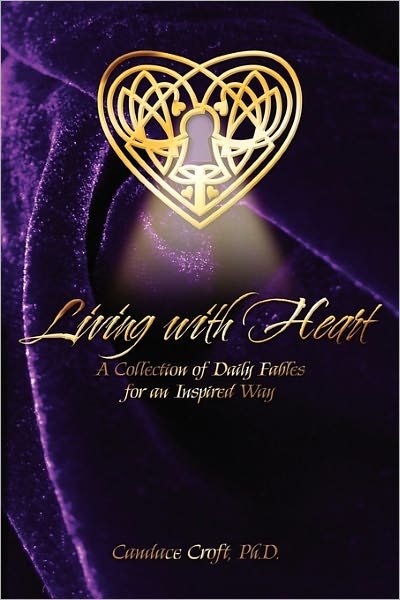 Cover for Candace Croft Phd · Living with Heart (Pocketbok) (2010)