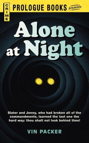 Cover for Vin Packer · Alone at Night (Taschenbuch) (2013)
