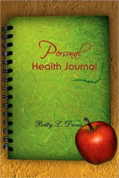 Cover for Betty Davis · Personal Health Journal (Paperback Book) (2009)