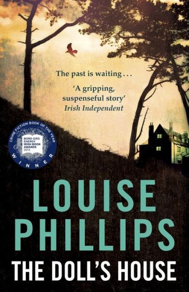 Cover for Louise Phillips · The Doll's House - A Dr Kate Pearson novel (Paperback Book) (2014)