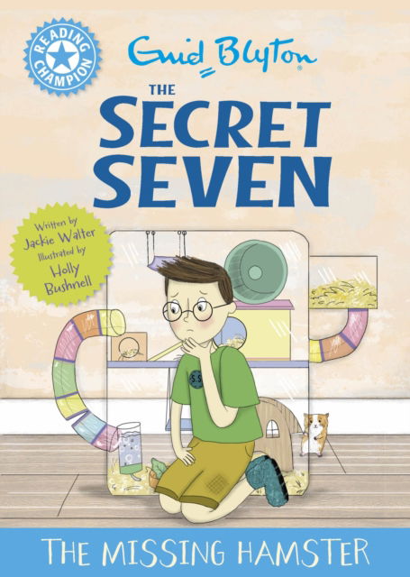 Cover for Jackie Walter · Reading Champion: The Secret Seven: The Missing Hamster: Blue Band 4 (Paperback Book) (2026)