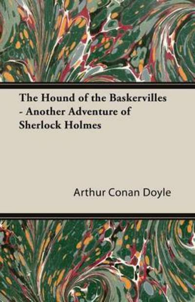 Cover for Arthur Conan Doyle · The Hound of the Baskervilles - Another Adventure of Sherlock Holmes (Paperback Book) (2011)