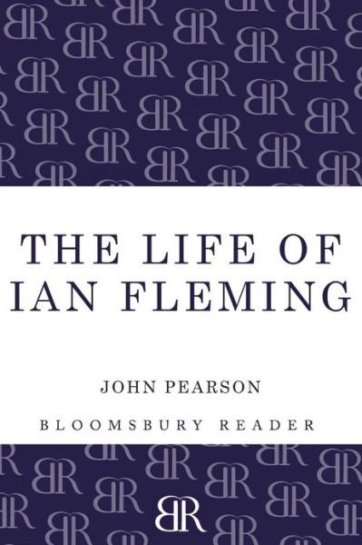Cover for John Pearson · The Life of Ian Fleming (Paperback Bog) (2013)