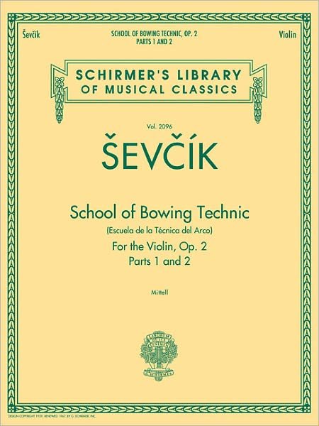 Cover for Otakar Sevcik · Otakar Sevcik: School of Bowing Technic Op.2 (Pocketbok) (2012)