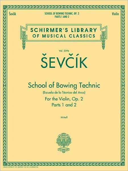 Cover for Otakar Sevcik · Otakar Sevcik: School of Bowing Technic Op.2 (Taschenbuch) (2012)