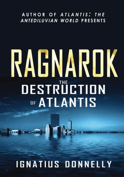 Cover for Ignatius Donnelly · Ragnarok (Paperback Book) (2011)