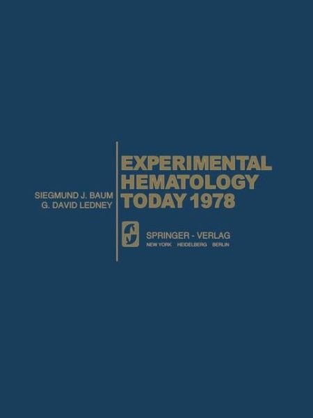 Cover for S J Baum · Experimental Hematology Today 1978 - Experimental Hematology Today (Paperback Book) [Softcover reprint of the original 1st ed. 1978 edition] (2011)