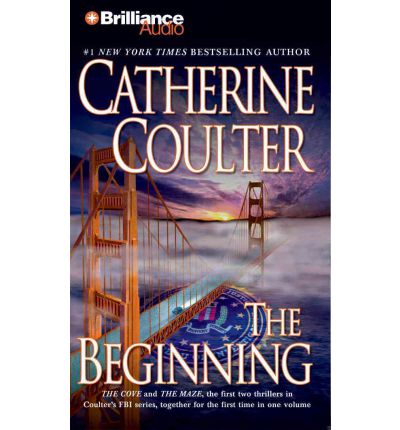 Cover for Catherine Coulter · The Beginning (Fbi) (Audiobook (CD)) [Abridged edition] (2012)