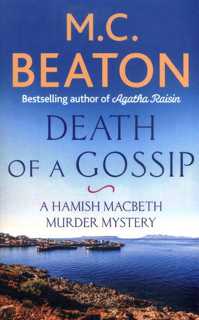 Cover for M.C. Beaton · Death of a Gossip - Hamish Macbeth (Taschenbuch) (2017)