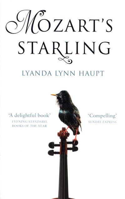 Cover for Lyanda Lynn Haupt · Mozart's Starling (Paperback Bog) (2018)