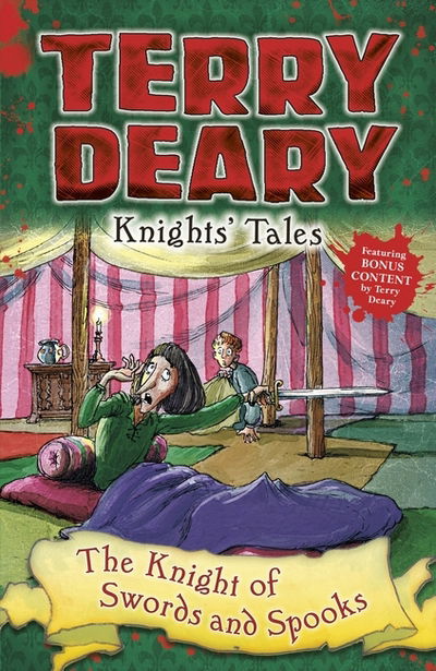 Knights' Tales: The Knight of Swords and Spooks - Terry Deary's Historical Tales - Terry Deary - Libros - Bloomsbury Publishing PLC - 9781472942067 - 8 de febrero de 2018