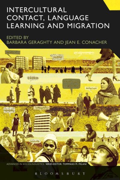 Cover for Geraghty Barbara · Intercultural Contact, Language Learning and Migration - Advances in Sociolinguistics (Paperback Bog) (2016)