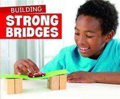 Cover for Marne Ventura · Building Strong Bridges - Fun STEM Challenges (Hardcover Book) (2020)