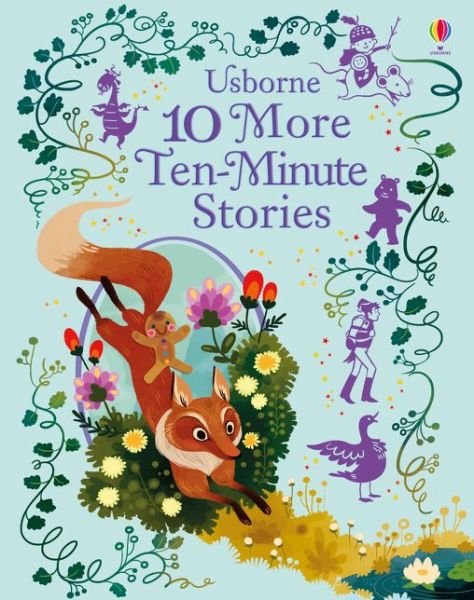 Cover for Usborne · 10 More Ten-Minute Stories - Illustrated Story Collections (Hardcover bog) (2017)