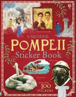 Pompeii Sticker Book - Sticker Books - Struan Reid - Books - Usborne Publishing Ltd - 9781474964067 - March 7, 2019