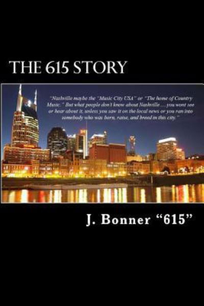 Cover for Bonner · The 615 Story (Taschenbuch) (2013)