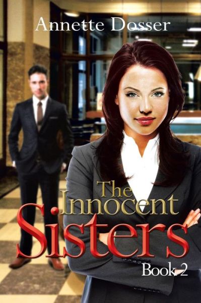 Cover for Annette Dosser · The Innocent Sisters Book 2: the Mind Reader (Paperback Book) (2013)