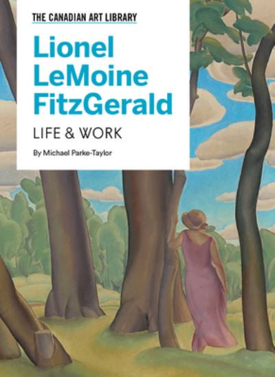 Cover for Michael Parke-Taylor · Lionel LeMoine FitzGerald Life &amp; Work (Hardcover Book) (2019)