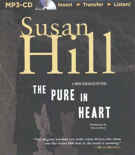 Cover for Susan Hill · The Pure in Heart (MP3-CD) (2014)