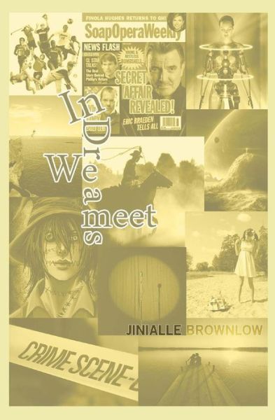 Cover for Jinialle Brownlow · In Dreams We Meet (Paperback Book) (2014)