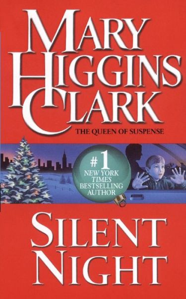 Silent Night: a Christmas Suspense Story - Mary Higgins Clark - Livres - Gallery Books - 9781501134067 - 5 septembre 2015