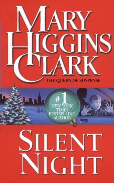 Cover for Mary Higgins Clark · Silent Night: a Christmas Suspense Story (Paperback Bog) (2015)