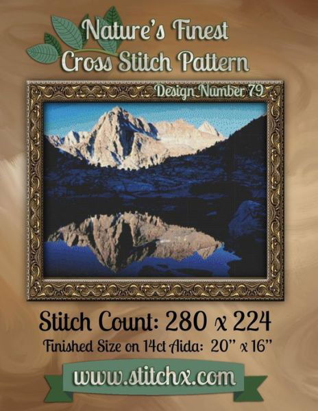 Nature's Finest Cross Stitch Pattern: Design Number 79 - Nature Cross Stitch - Books - Createspace - 9781502588067 - October 2, 2014