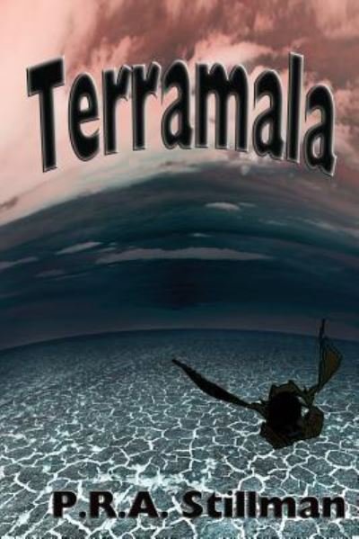 Cover for P R a Stillman · Terramala (Paperback Book) (2015)