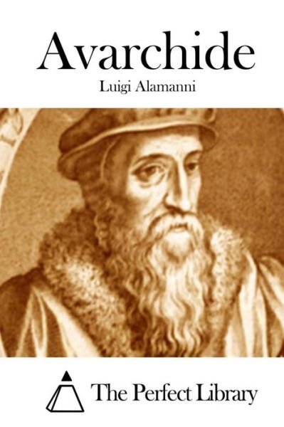 Cover for Luigi Alamanni · Avarchide (Paperback Bog) (2015)