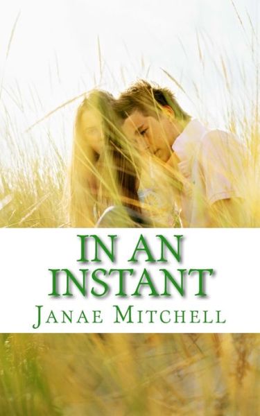 Cover for Janae Mitchell · In an Instant (Paperback Book) (2015)