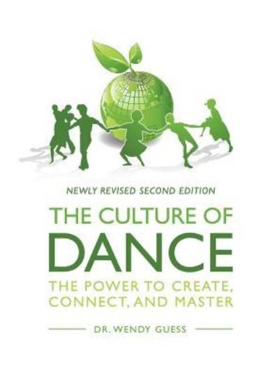 Cover for Wendy Guess · The Culture of Dance (Hardcover Book) (2017)