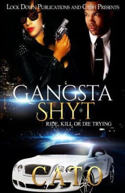 Cover for Cato · Gangsta Shyt (Paperback Book) (2016)