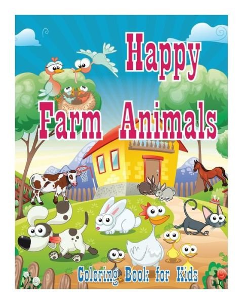 Cover for Coloring Book for Kids · Coloring Book For Kids Happy Farm Animals Coloring Book (Paperback Book) (2016)