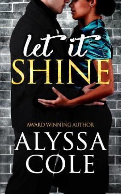 Cover for Alyssa Cole · Let It Shine (Paperback Book) (2016)