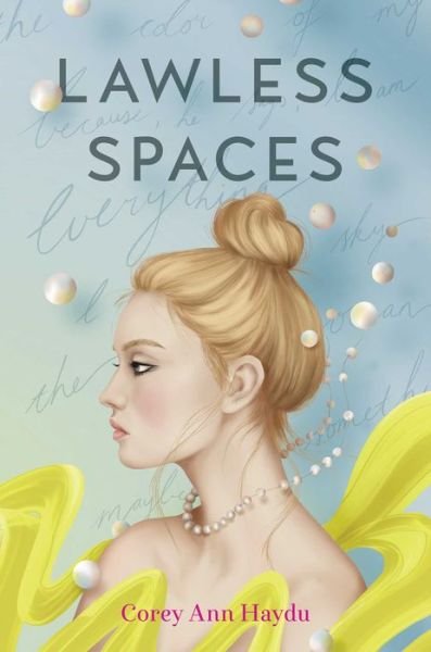 Cover for Corey Ann Haydu · Lawless Spaces (Buch) (2022)